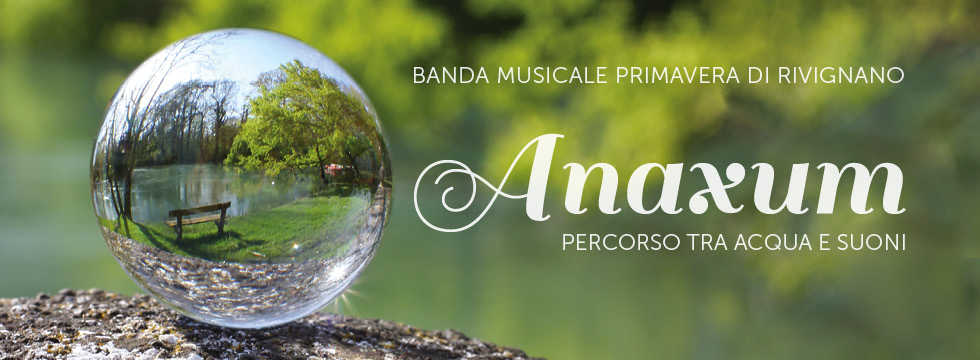 Anaxum-percorso tra acqua e suoni